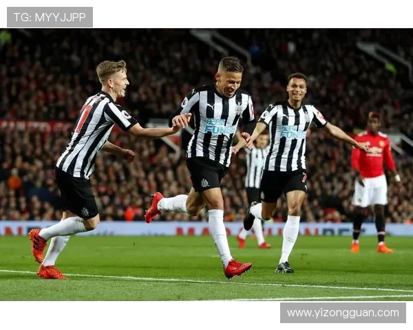 纽卡斯尔联队崛起之路:从英超中游到欧洲赛场的逐梦历程
